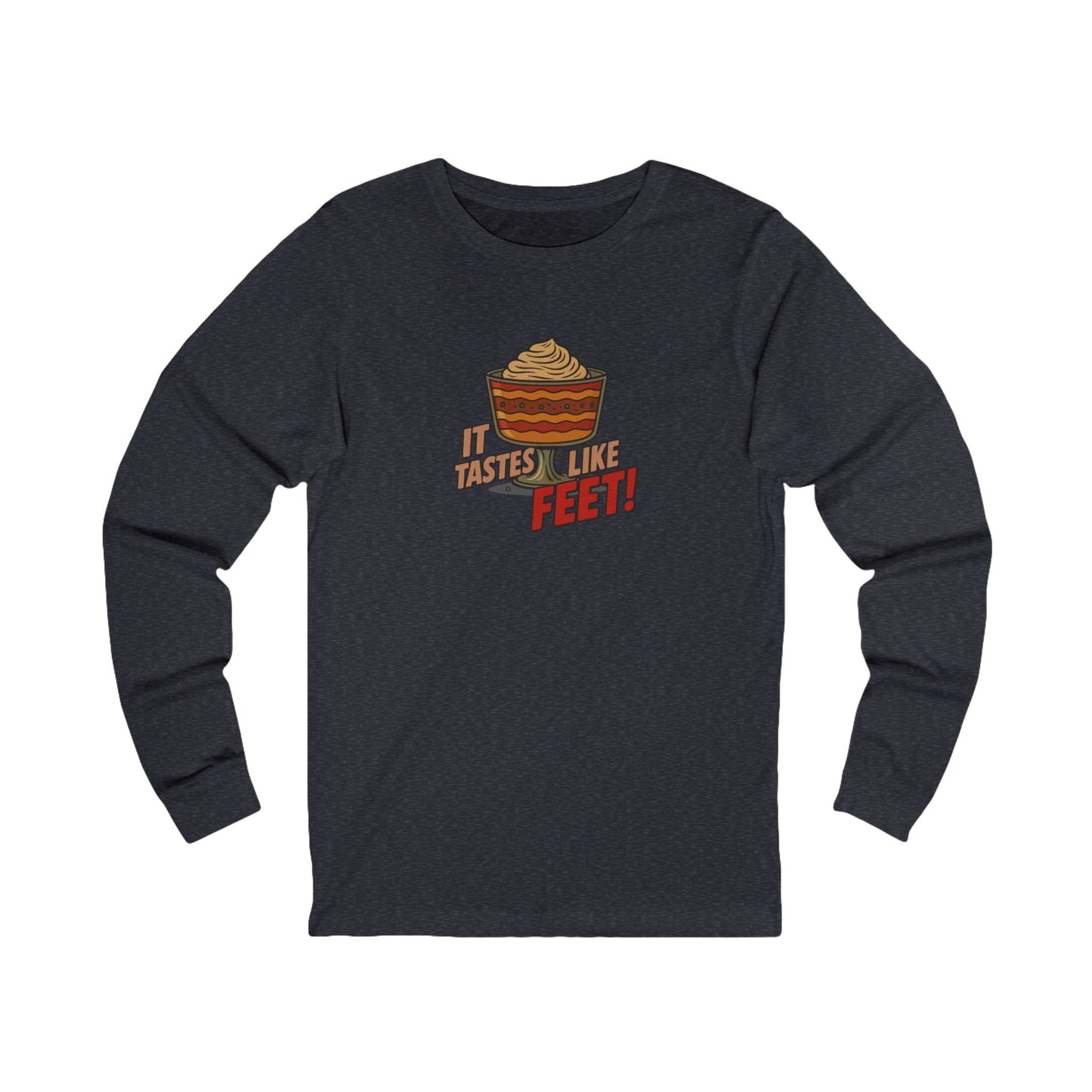 It Tastes Like Feet! — Thanksgiving Trifle Retro Long Sleeve (Dark)