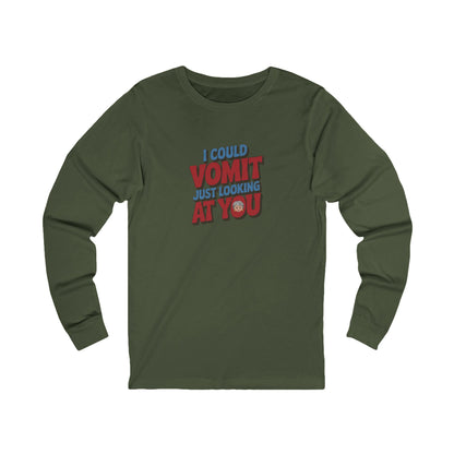 I Could Vomit Just Looking At You — Dorothy Zbornak Long Sleeve (Dark)