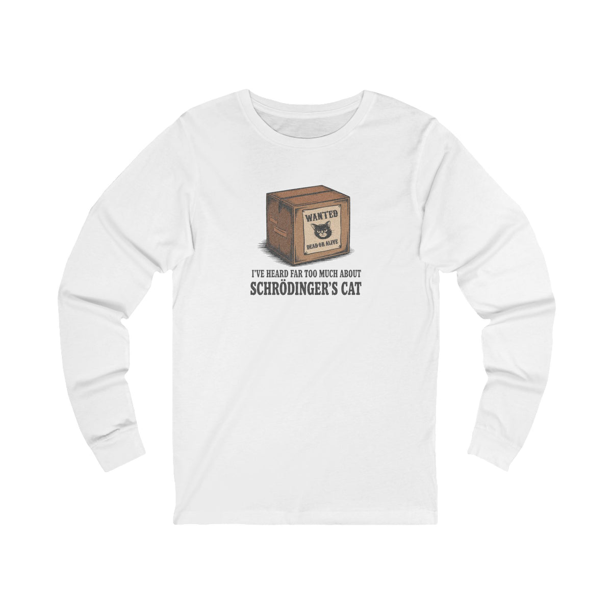 Schrödinger’s Cat — Big Bang Theory Long Sleeve (Light)