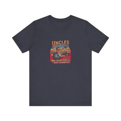Uncles Are Not Useless (Bad Examples) — Retro Tee (Dark)