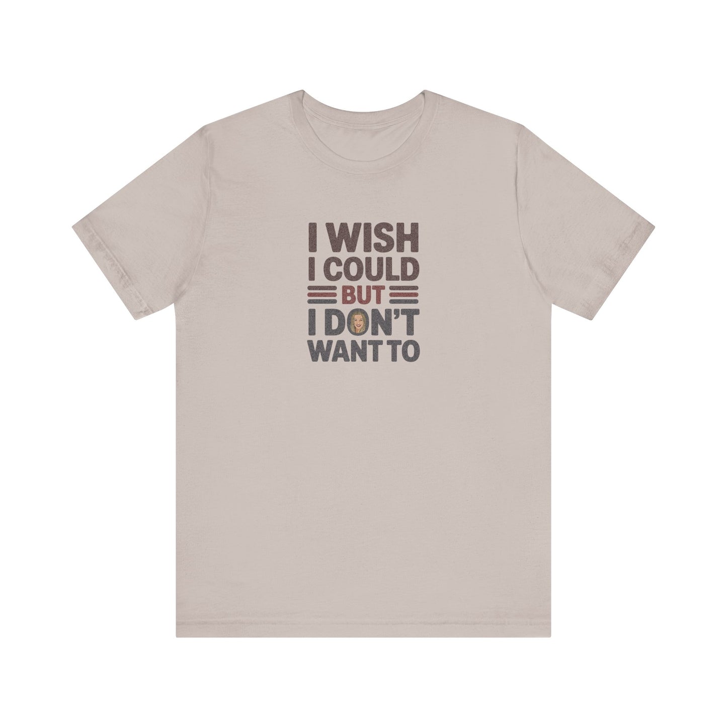 I Wish I Could, But I Don't Want To — Phoebe Buffay Retro Tee (Light)