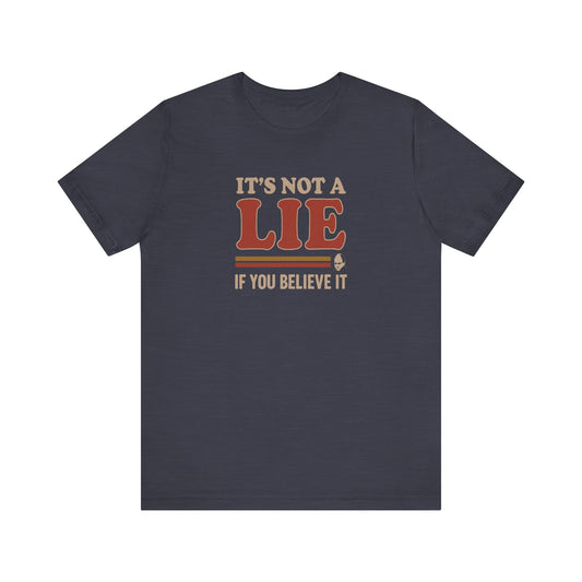 It’s Not a Lie, If You Believe It — George Costanza Retro Tee (Dark)