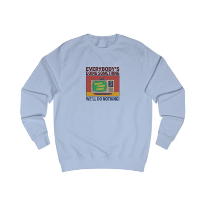 We’ll Do Nothing (Yada Yada) — Seinfeld Retro Sweatshirt (Light)