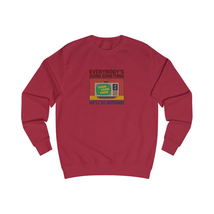 We’ll Do Nothing (Yada Yada) — Seinfeld Retro Sweatshirt (Light)