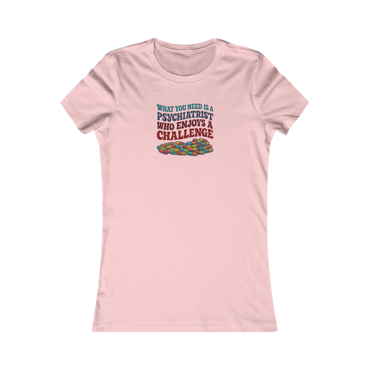 You Need a Psychiatrist — Dorothy Zbornak Retro Women's Tee (Light)
