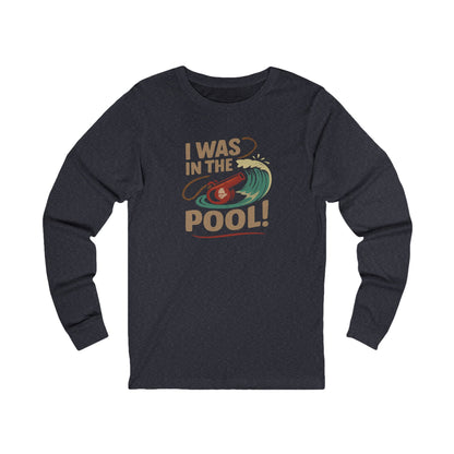 I Was in the Pool! — George Costanza Shrinkage Retro Long Sleeve (Dark)