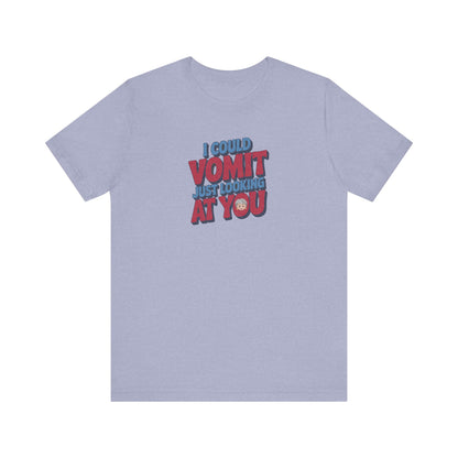 I Could Vomit Just Looking At You — Dorothy Zbornak Retro Tee (Light)