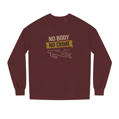 No Body, No Crime — Psych Crime Scene Retro Sweatshirt (Dark)
