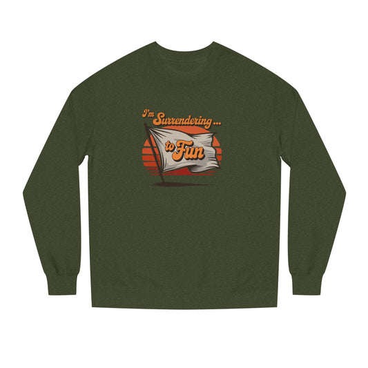 I'm Surrendering to Fun — Fun with Flags Retro Sweatshirt (Dark)