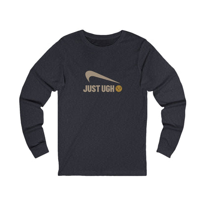 Just Ugh 😒 Athletic Parody — Retro Workout Long Sleeve (Dark)