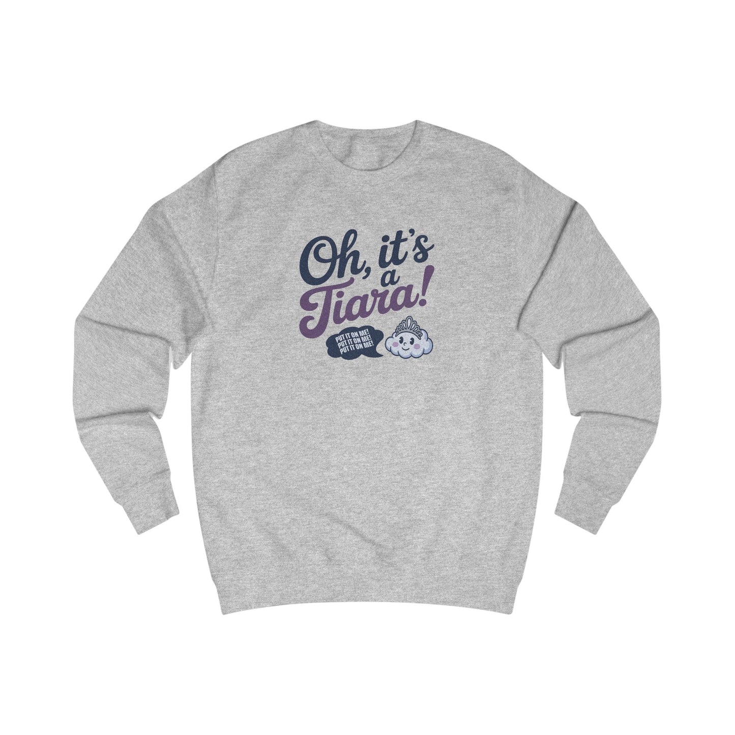 Oh, It’s a Tiara! (Put It On Me!) — Amy Farrah Fowler Retro Sweatshirt (Light)