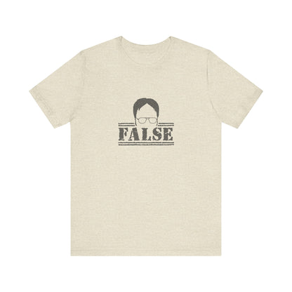 Dwight Schrute FALSE —  The Office-Inspired Retro Tee (Light)