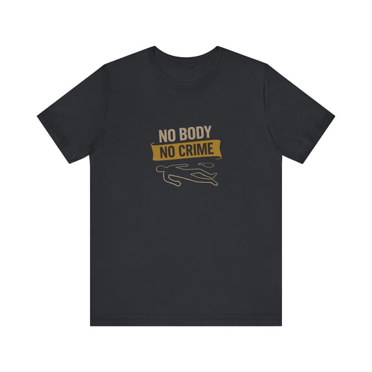 No Body, No Crime — Psych Crime Scene Retro Tee (Dark)