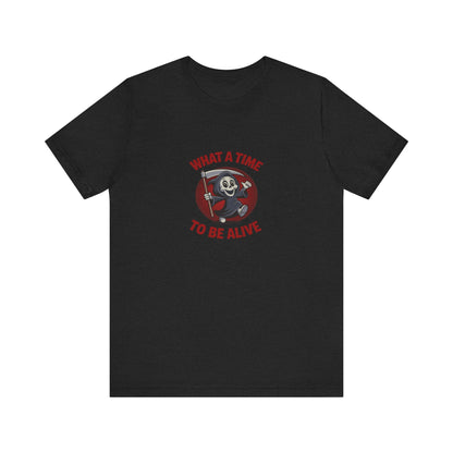 What a Time to Be Alive (Cute) — Lil Reaper Retro Tee (Dark)