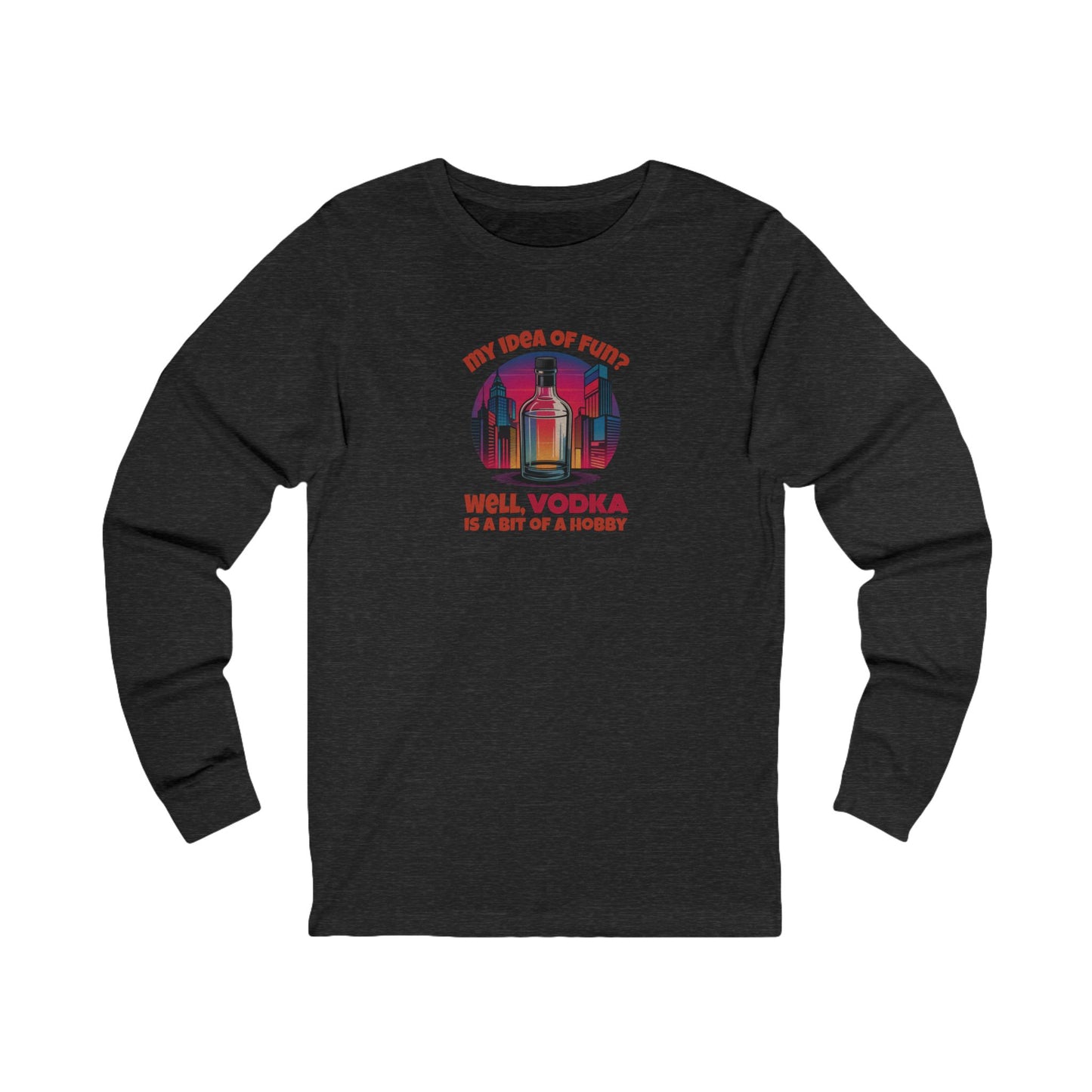 Vodka is a Bit of a Hobby — Retro Graphic Long Sleeve (Dark)