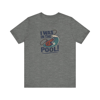 I Was in the Pool! — George Costanza Shrinkage Retro Tee (Light)