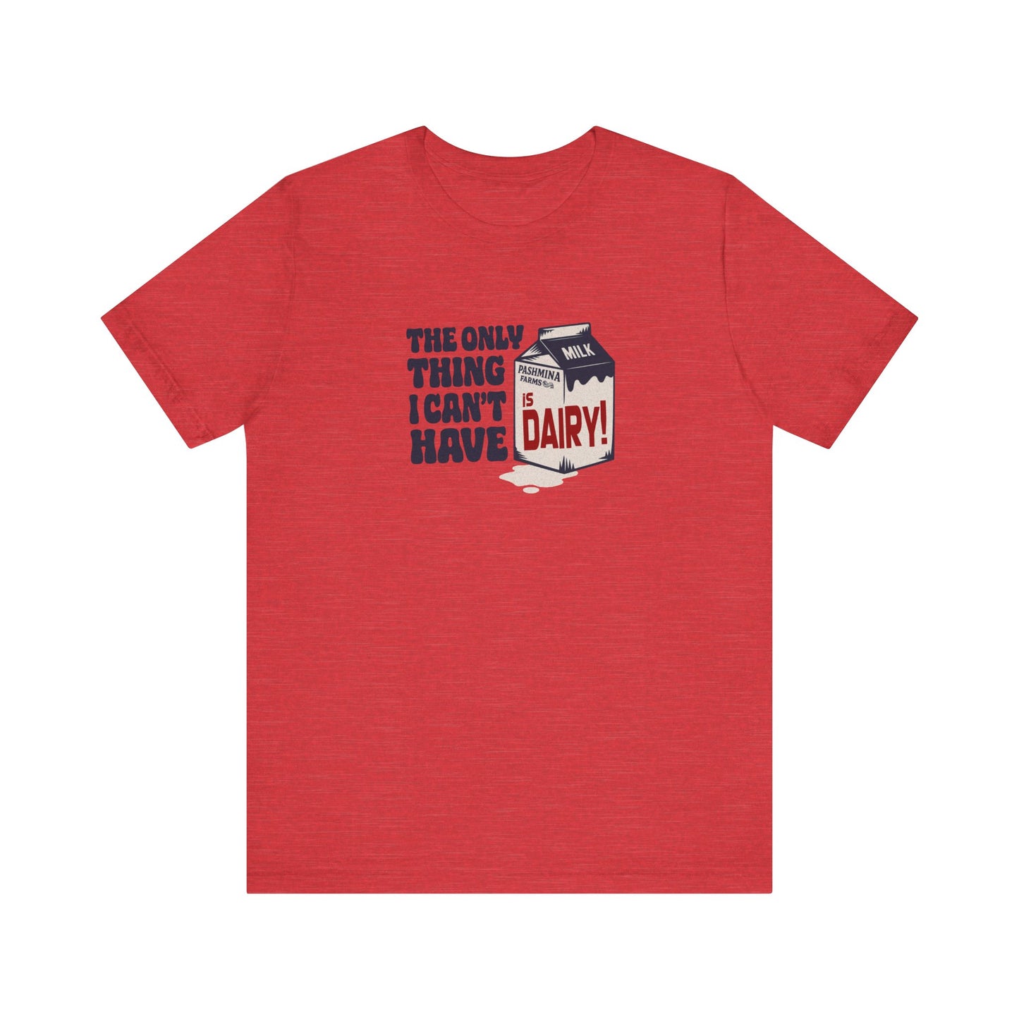 Can’t Have Dairy — Friends Jill Green Retro Tee (Light)