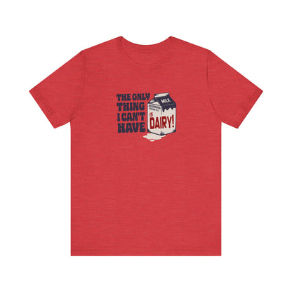 Can’t Have Dairy — Friends Jill Green Retro Tee (Light)