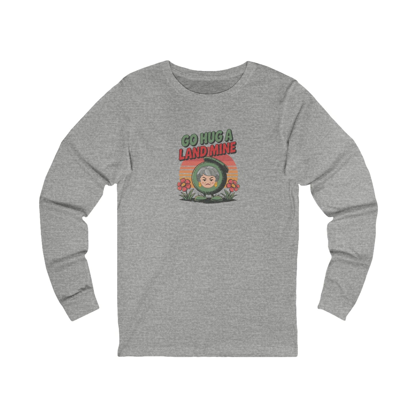Go Hug a Land Mine — Dorothy Zbornak Retro Long Sleeve (Light)