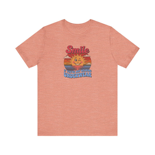 Smile If You’re Not Wearing Underwear — Retro Tee (Light)