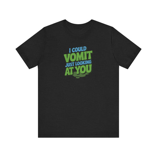 I Could Vomit Just Looking At You — Dorothy Zbornak Retro Tee (Dark)