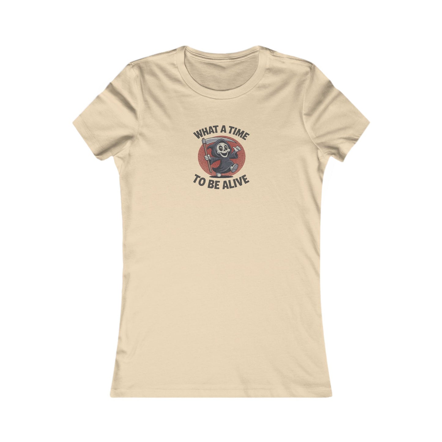 What a Time to Be Alive (Cute) — Lil Reaper Retro Women's Tee (Light)