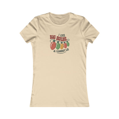 I Like Big Bulbs and I Cannot Lie — Christmas Lights Retro Women's Tee (Light)