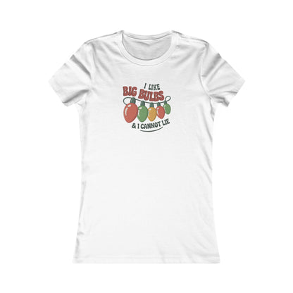 I Like Big Bulbs and I Cannot Lie — Christmas Lights Retro Women's Tee (Light)