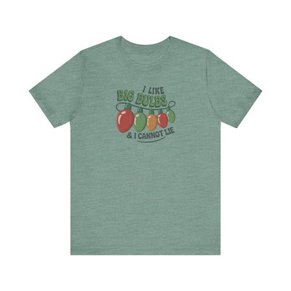 I Like Big Bulbs and I Cannot Lie — Christmas Lights Retro Tee (Light)