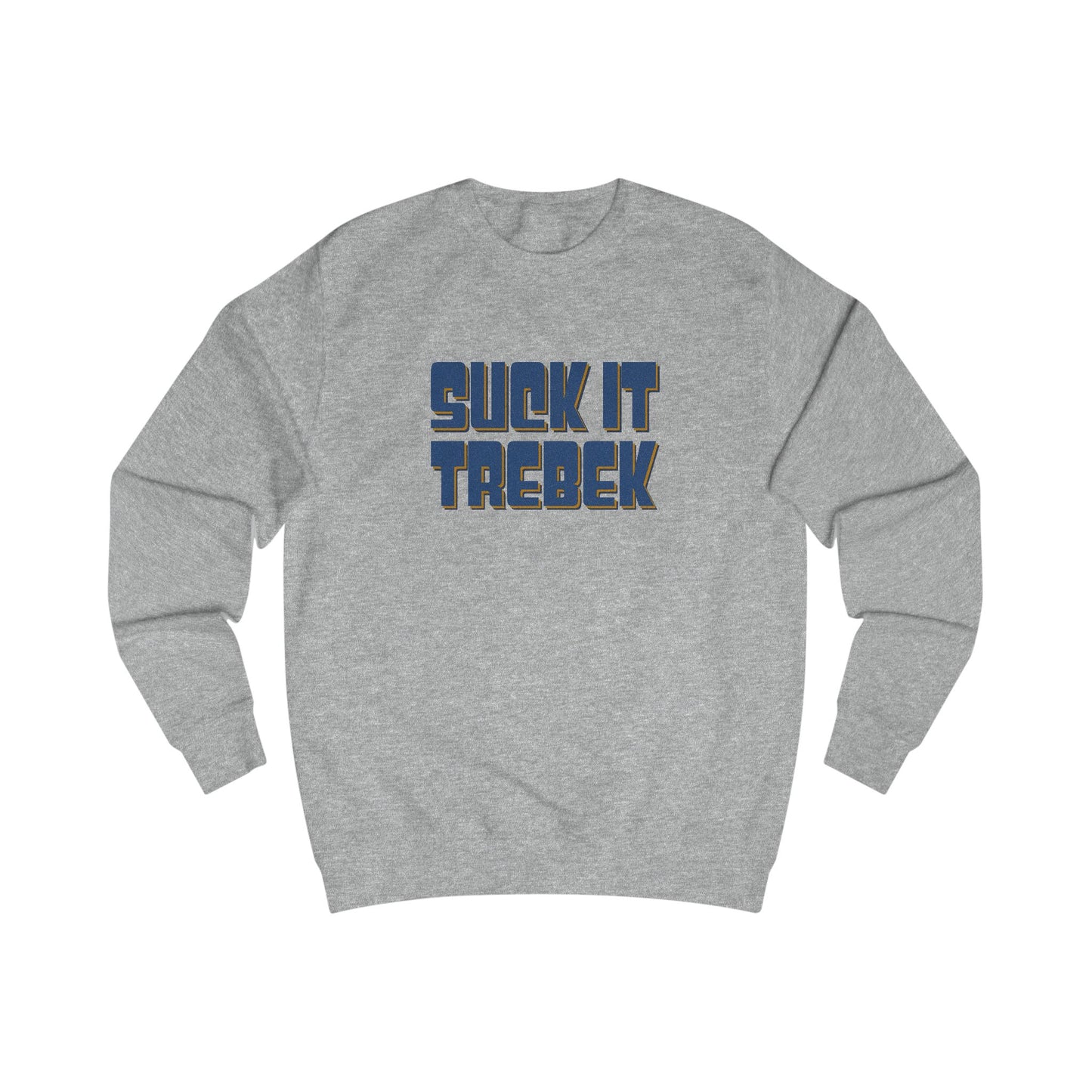 Suck It Trebek — SNL Celebrity Jeopardy Sketch Retro Sweatshirt (Light)
