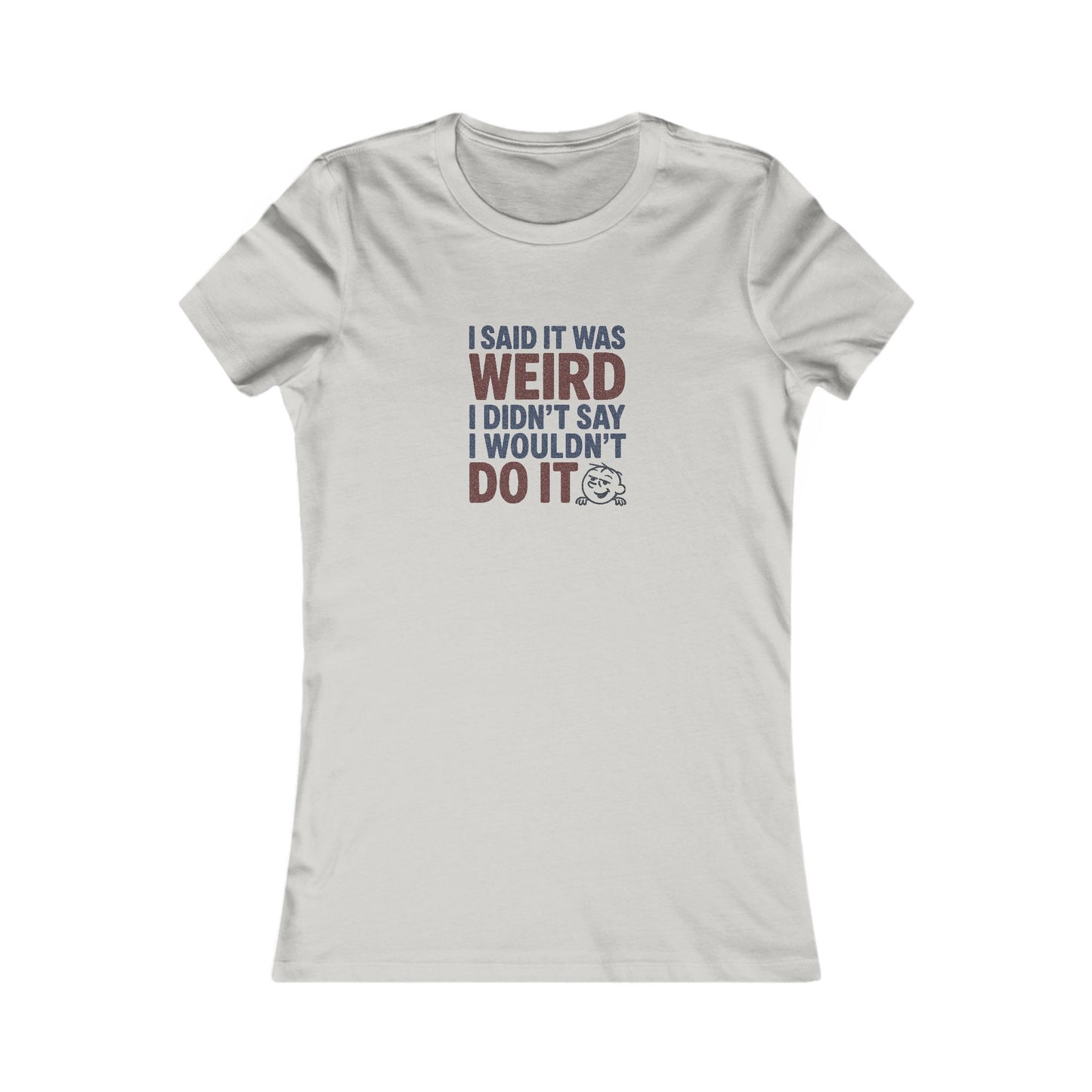 It's Weird, But I'm Interested (Colorful) — Retro Women's Tee (Light)