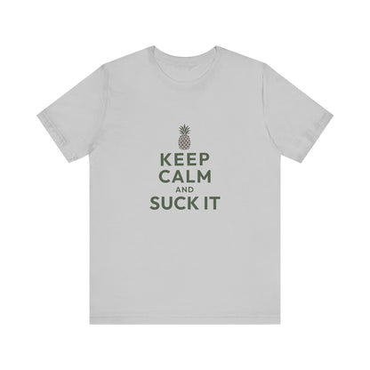 Keep Calm and Suck It — Psych Retro Tee (Light)