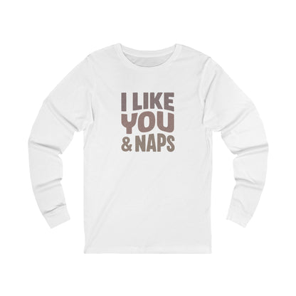 I Like You & Naps (Warm Gradient) — Retro Loungewear Long Sleeve (Light)