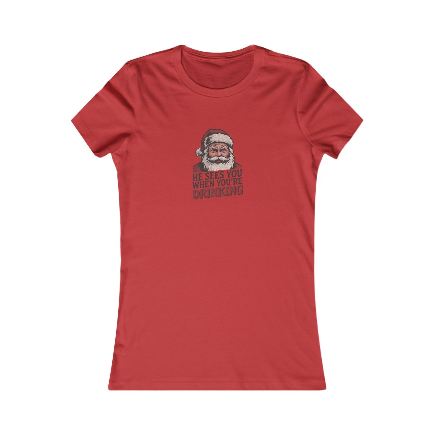 He Sees You When You're Drinking — Judgmental Santa Women's Tee (Light)