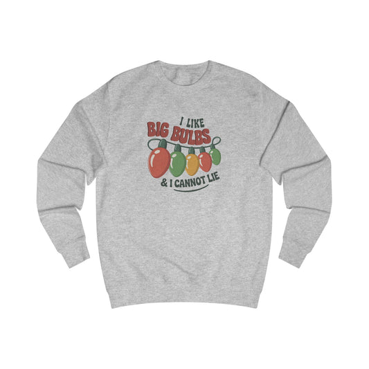 I Like Big Bulbs and I Cannot Lie — Christmas Lights Retro Sweatshirt (Light)