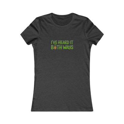 I’ve Heard It Both Ways — Psych Retro Women's Tee (Dark)