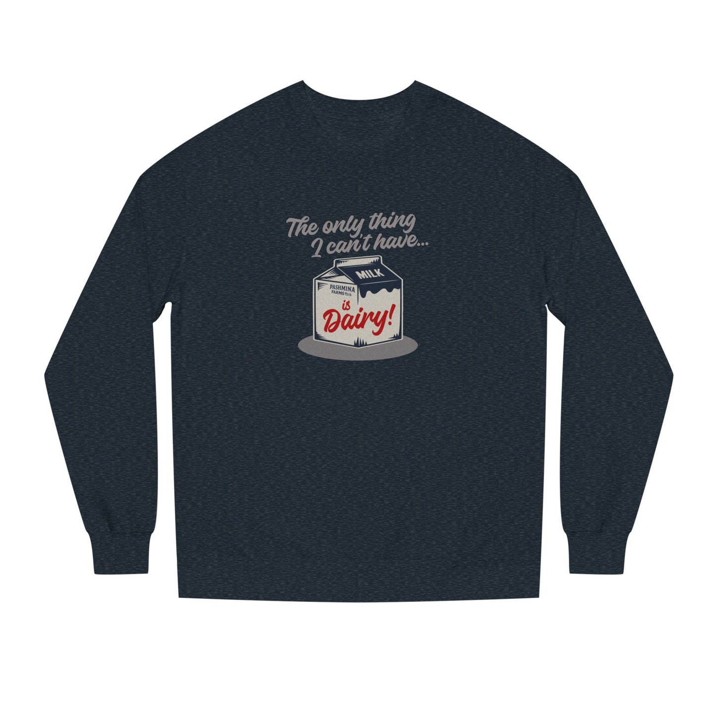 Can’t Have Dairy — Friends Jill Green Retro Sweatshirt (Dark)