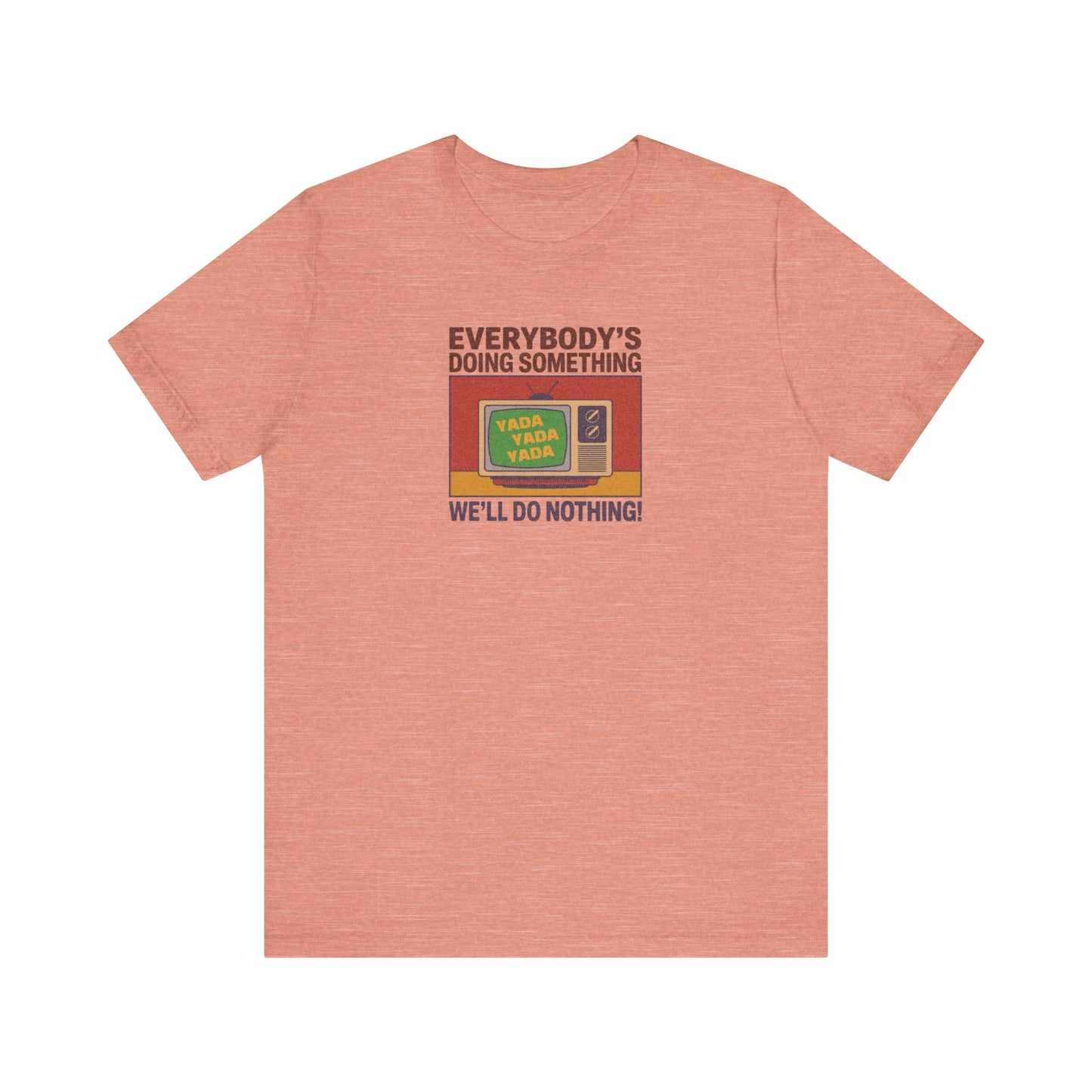 We’ll Do Nothing (Yada Yada) — Seinfeld Retro Tee (Light)