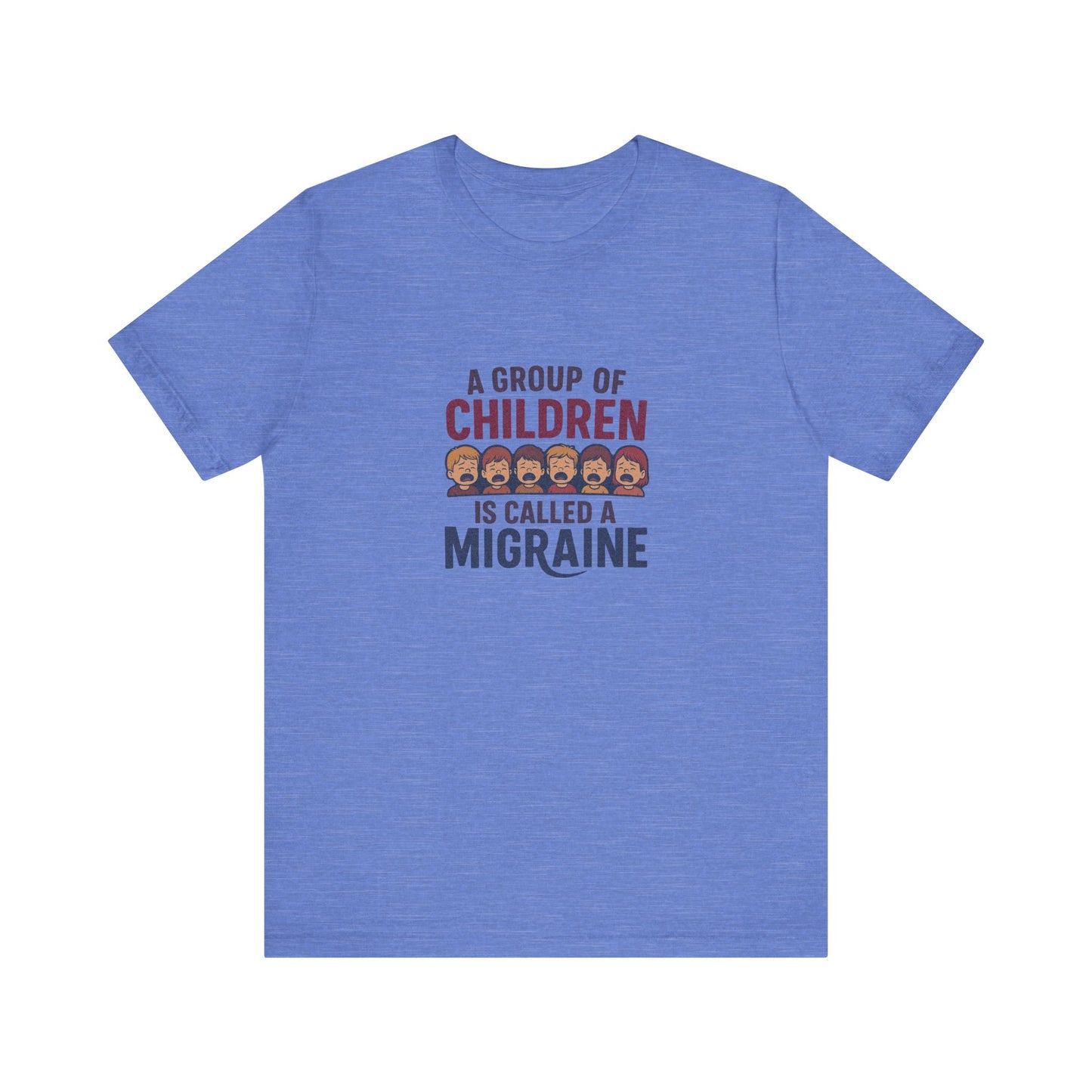 A Group of Children Is Called a Migraine — Retro Tee (Light)