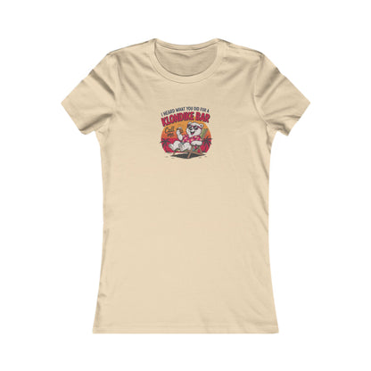 What You Did for a Klondike Bar — Retro Women's Tee (Light)
