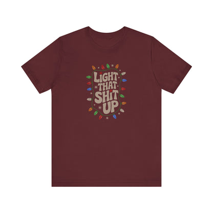 Light That Sh!t Up — Retro Christmas Lights Tee (Dark)