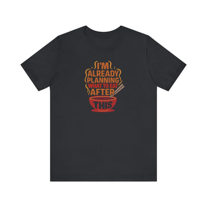 Planning What to Eat After This — Retro Foodie Tee (Dark)