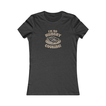I'm So Hungry, I Could Eat My Own Cooking — Retro Women's Tee (Dark)