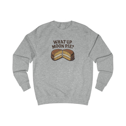 What Up, Moon Pie? — Big Bang Theory Sweatshirt (Light)