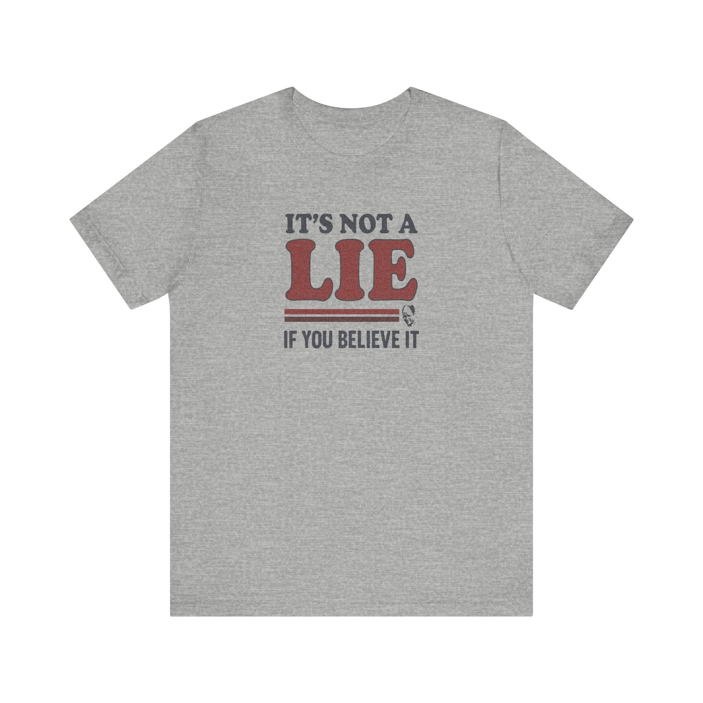 It’s Not a Lie, If You Believe It — George Costanza Retro Tee (Light)