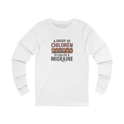 A Group of Children Is Called a Migraine — Retro Long Sleeve (Light)
