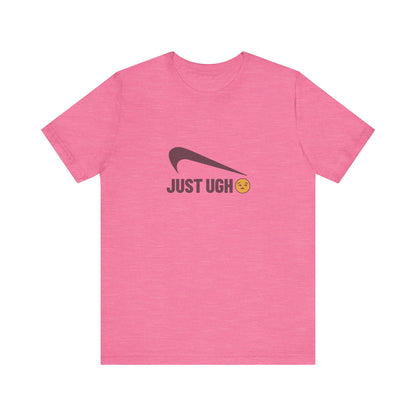 Just Ugh 😒 Athletic Parody — Retro Workout Tee (Light)