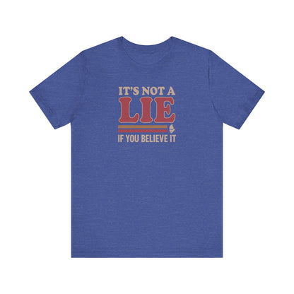 It’s Not a Lie, If You Believe It — George Costanza Retro Tee (Dark)