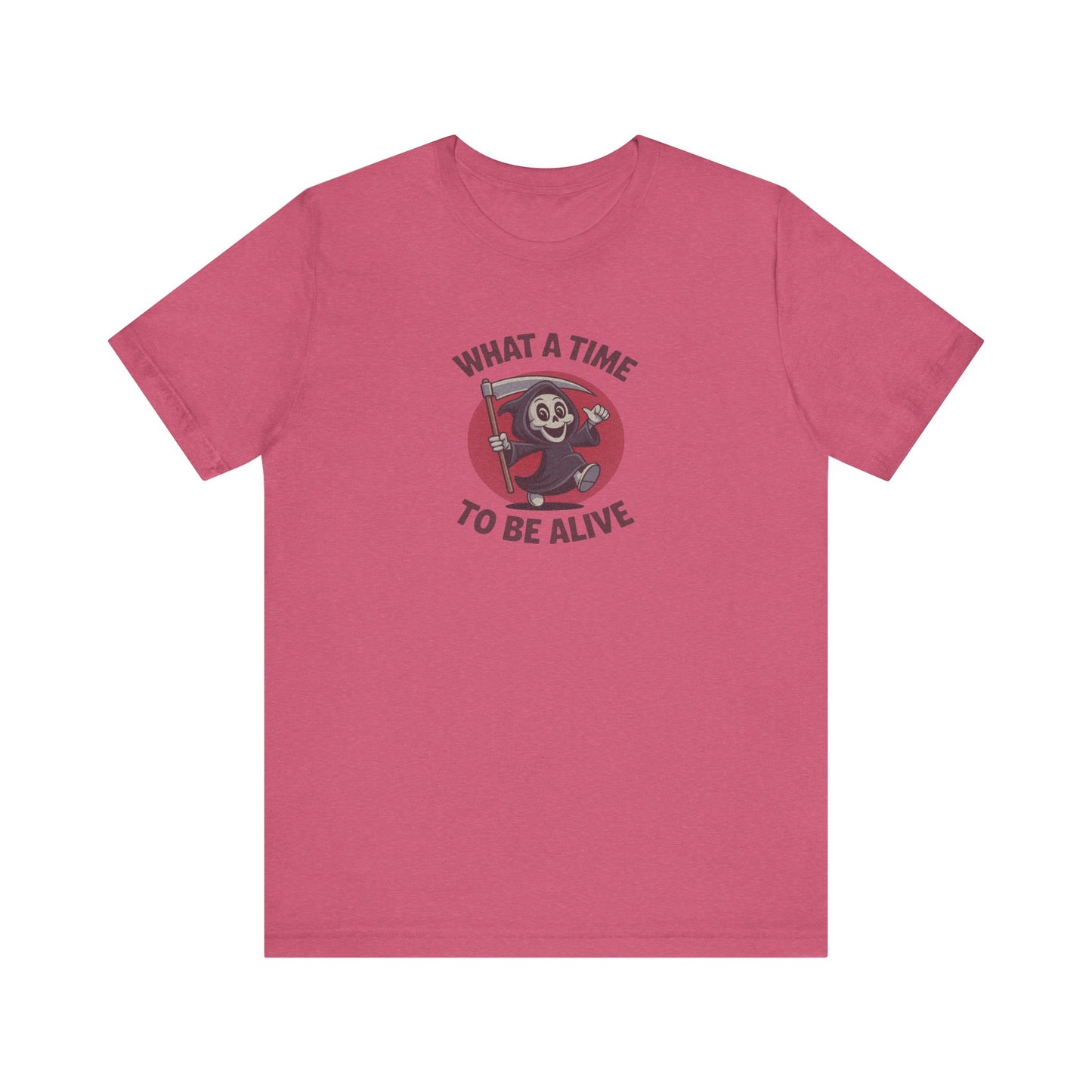 What a Time to Be Alive (Cute) — Lil Reaper Retro Tee (Light)