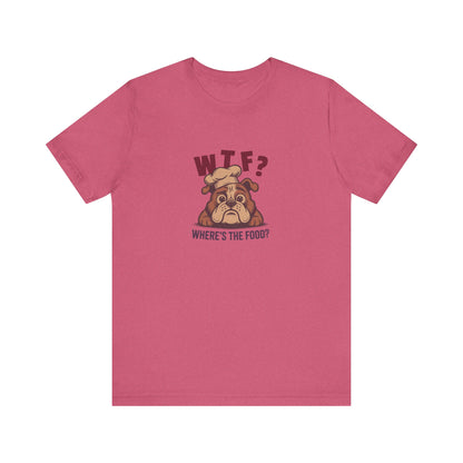 WTF? Where’s the Food? — Bulldog Chef Retro Tee (Light)
